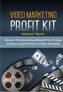 Video Marketing Profit Kit