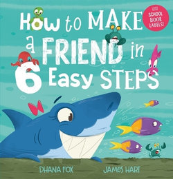 How to Make a Friend in 6 Easy Steps (With Labels)