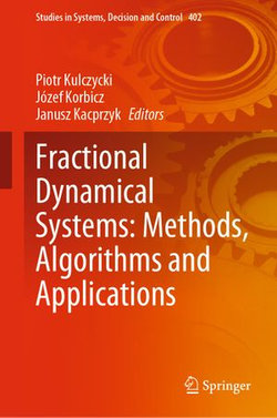 Fractional Dynamical Systems: Methods, Algorithms and Applications