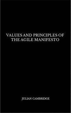 Values and Principles of The Agile Manifesto