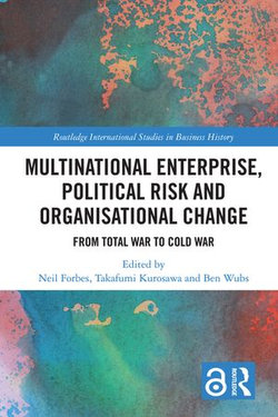 Multinational Enterprise, Political Risk and Organisational Change