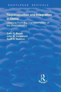 Regionalisation and Integration in China