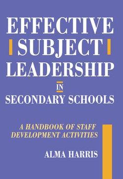 Effective Subject Leadership in Secondary Schools