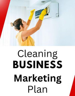 Cleaning Business Marketing Plan