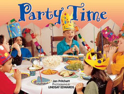 Rigby Literacy Fluent Level 1: Party Time (Reading Level 11/F&P Level G)