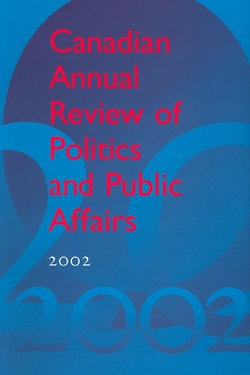 Canadian Annual Review of Politics and Public Affairs 2002