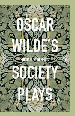 Oscar Wilde's Society Plays