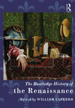 The Routledge History of the Renaissance