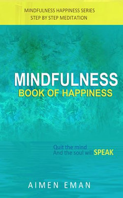 Mindfulness Book of Happiness