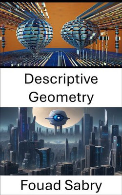 Descriptive Geometry