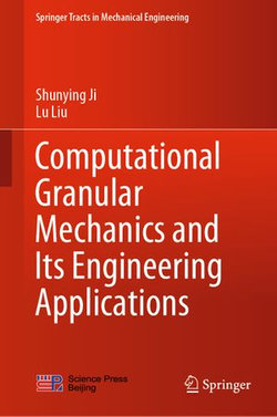 Computational Granular Mechanics and Its Engineering Applications