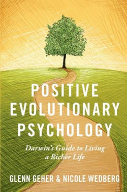 Positive Evolutionary Psychology