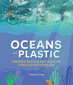 Oceans of Plastic