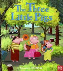 Fairy Tales: The Three Little Pigs