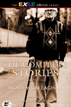 The Complete Stories of Morley Callaghan