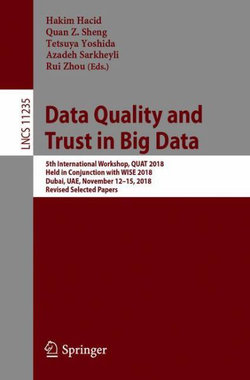 Data Quality and Trust in Big Data