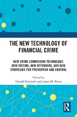 The New Technology of Financial Crime