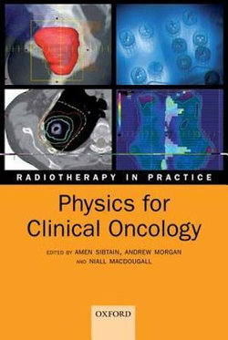 Physics for Clinical Oncology