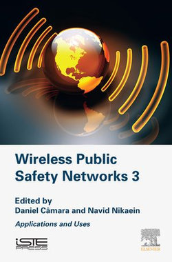 Wireless Public Safety Networks 3