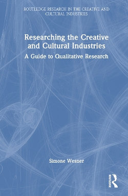 Researching the Creative and Cultural Industries