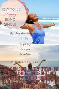 How to be happy and single