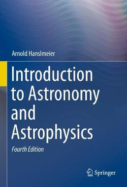 Introduction to Astronomy and Astrophysics