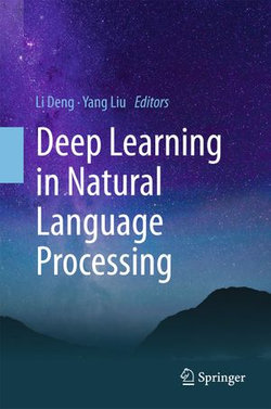 Deep Learning in Natural Language Processing