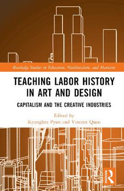 Teaching Labor History in Art and Design