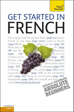 Get Started in Beginner's French: Teach Yourself