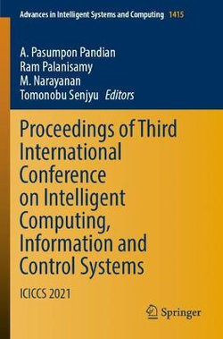 Proceedings of Third International Conference on Intelligent Computing, Information and Control Systems