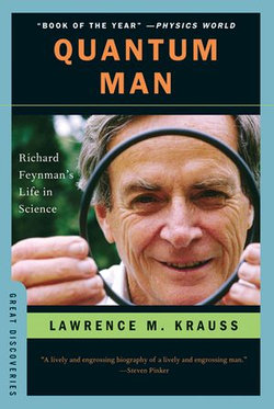 Quantum Man: Richard Feynman's Life in Science (Great Discoveries)