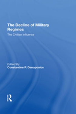 The Decline Of Military Regimes