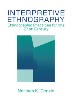 Interpretive Ethnography