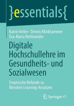 Digitale Hochschullehre Im Gesundheits- und Sozialwesen