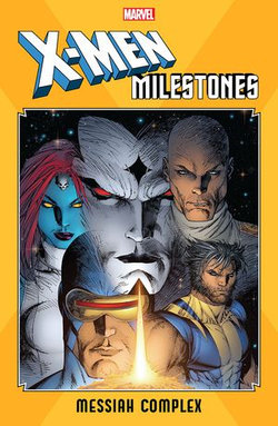 X-Men Milestones