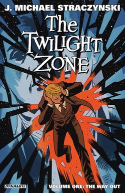 The Twilight Zone Vol 1: The Way Out