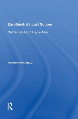 Zarathustra's Last Supper