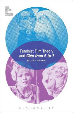 Feminist Film Theory and Cléo from 5 To 7