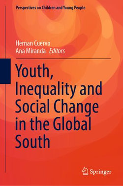 Youth, Inequality and Social Change in the Global South