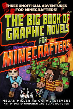 The Big Book of Graphic Novels for Minecrafters