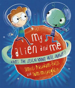 My Alien and Me