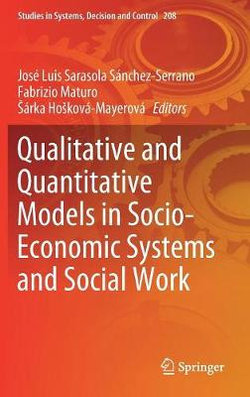 Qualitative and Quantitative Models in Socio-Economic Systems and Social Work