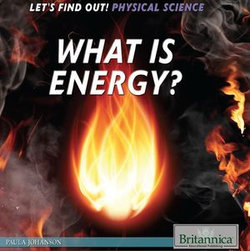 What Is Energy?