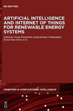 Artificial Intelligence and Internet of Things for Renewable Energy Systems