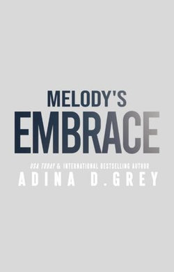 Melody's Embrace