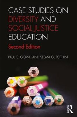 Case Studies on Diversity and Social Justice Education