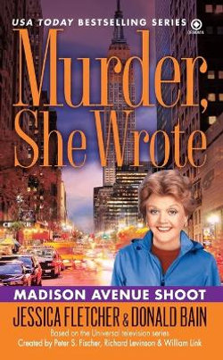 Murder, She Wrote: Madison Ave Shoot