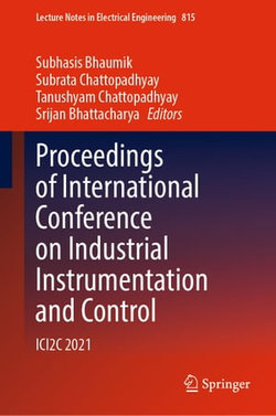 Proceedings of International Conference on Industrial Instrumentation and Control