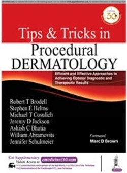 Tips and Tricks in Procedural Dermatology