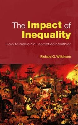 The Impact of Inequality